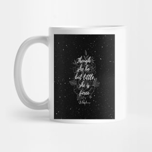 She be little, she is fierce-2 Mug